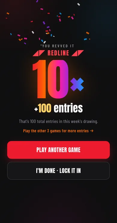 The reveal screen after playing, showing a 10x multiplier and plus 100 entries in this week's drawing.